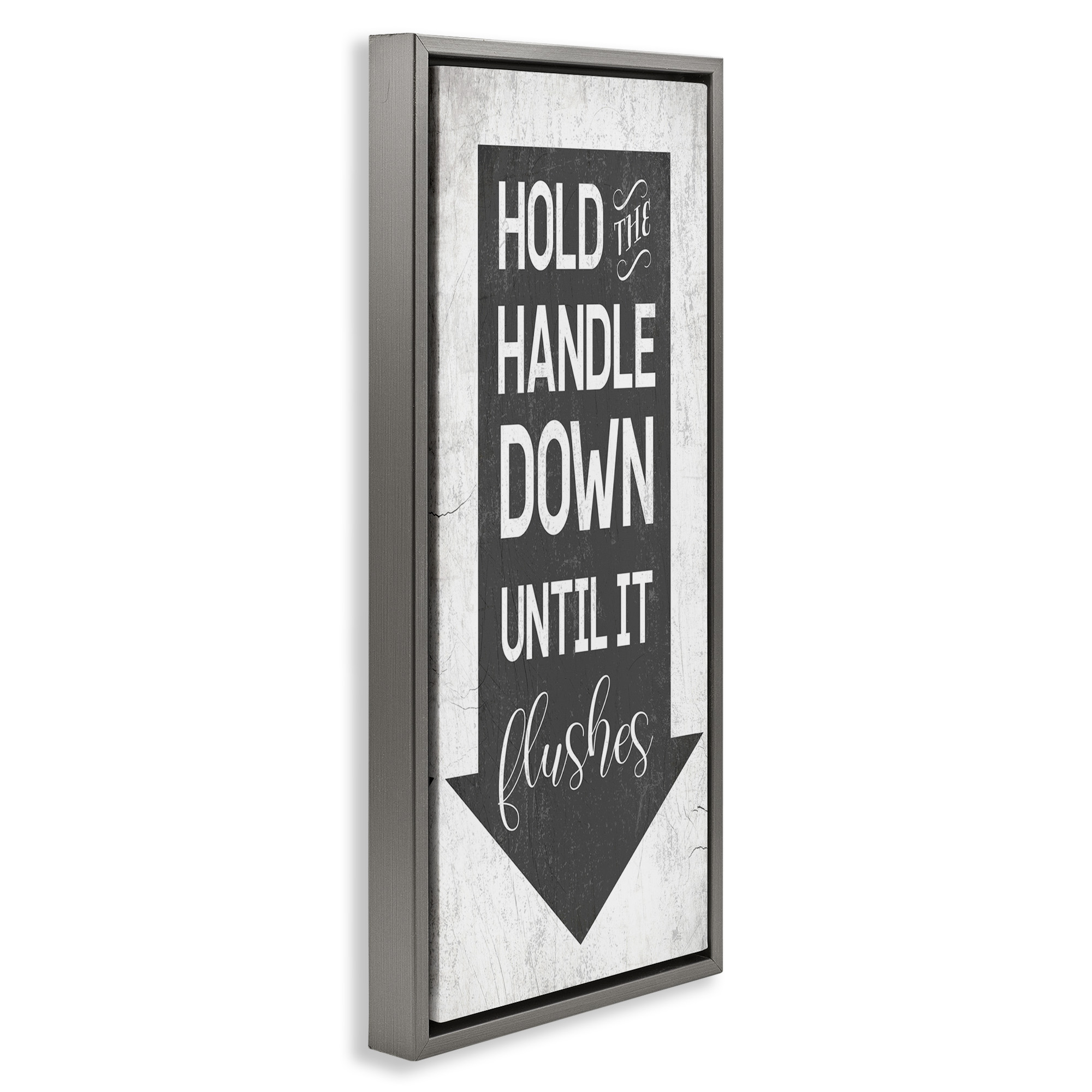 Stupell Industries Hold Handle Down Bathroom Arrow Typography Painting Gray Floater Framed Canvas Art Print Wall Art, 11 x 25