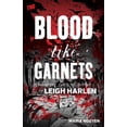 thumbnail image 1 of Pre-Owned Blood Like Garnets (Paperback) 1952203732 9781952203732, 1 of 1