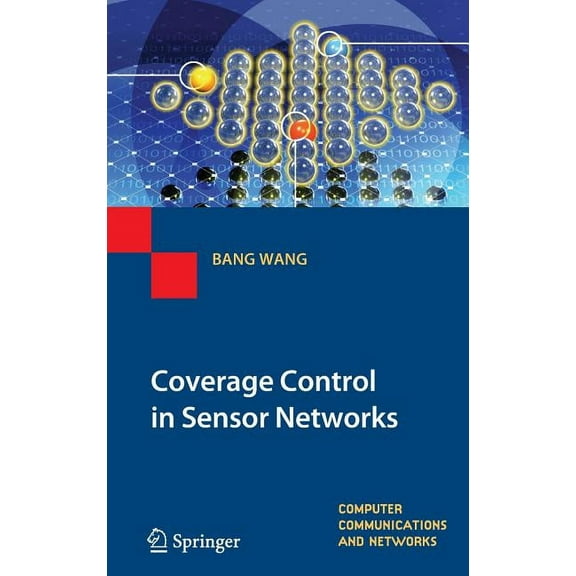 Computer Communications and Networks Coverage Control in Sensor Networks, (Hardcover)