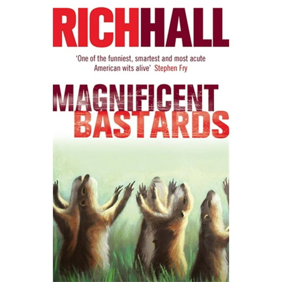 Magnificent Bastards (Paperback)