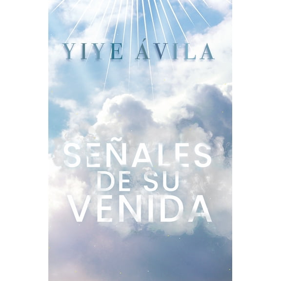 Pre-Owned Seales de Su Venida (Paperback) 1560634332 9781560634331