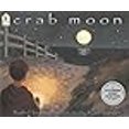 thumbnail image 3 of Crab Moon par Horowitz, Ruth/Kiesler, Kate (Illinois), 3 of 3