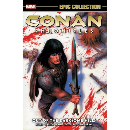 Conan Chronicles Epic Collection: Out of the Darksome