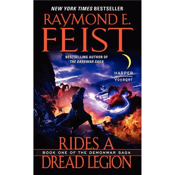 Demonwar Saga Rides a Dread Legion: Book One of the Demonwar Saga, Book 1, (Paperback)