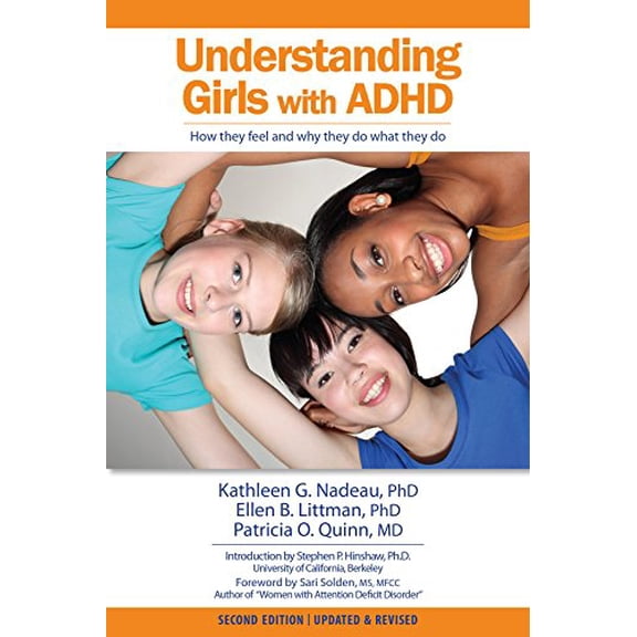 Pre-Owned Understanding Girls With Attention Deficit Hyperactivity Disorder (Paperback) 0966036654 9780966036657