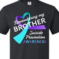 thumbnail image 4 of Inktastic Remembering My Brother- Suicide Prevention Awareness T-Shirt, 4 of 5