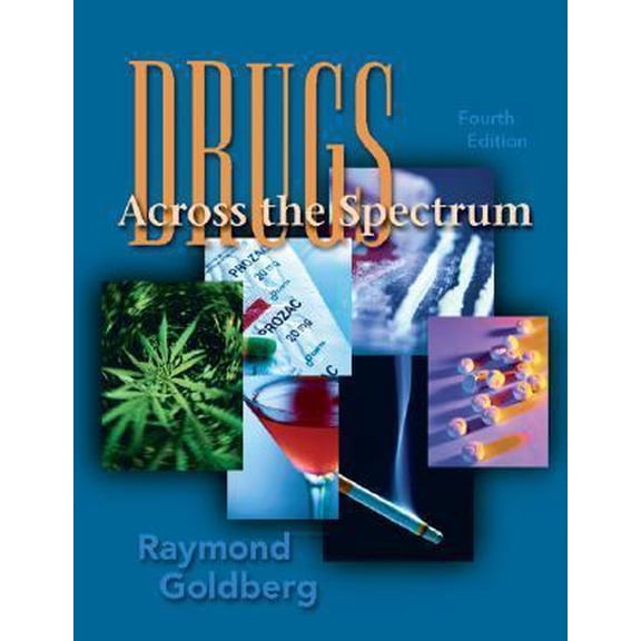 Pre-Owned Drugs Across the Spectrum (Paperback) 0534580874 9780534580872