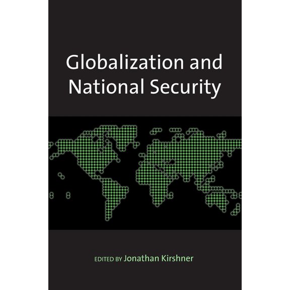 Globalization and National Security, (Paperback)