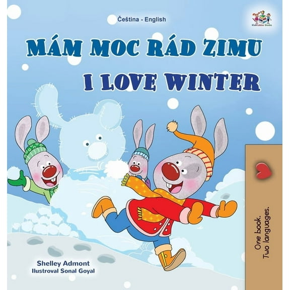 Czech English Bilingual Collection I Love Winter (Czech English Bilingual Book for Kids), (Hardcover)