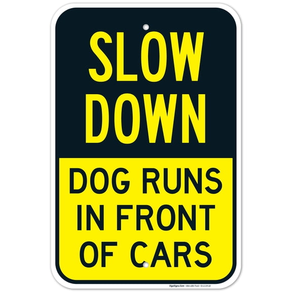 Dogs At Play Sign, Slow Down Dog Runs In Front Of Cars, 12x18 Aluminum