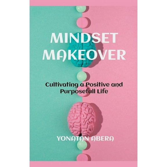Mindset Makeover, (Paperback)