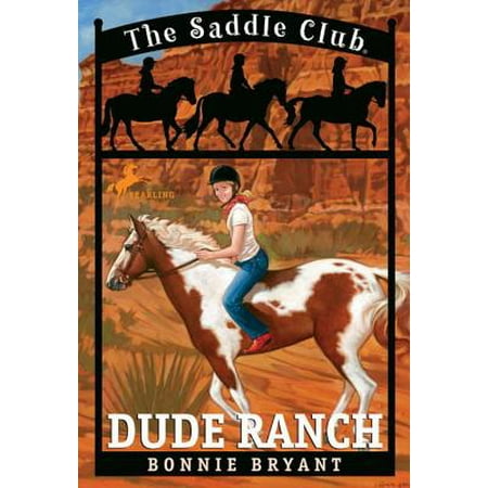 Dude Ranch - eBook (Best Dude Ranches In The United States)