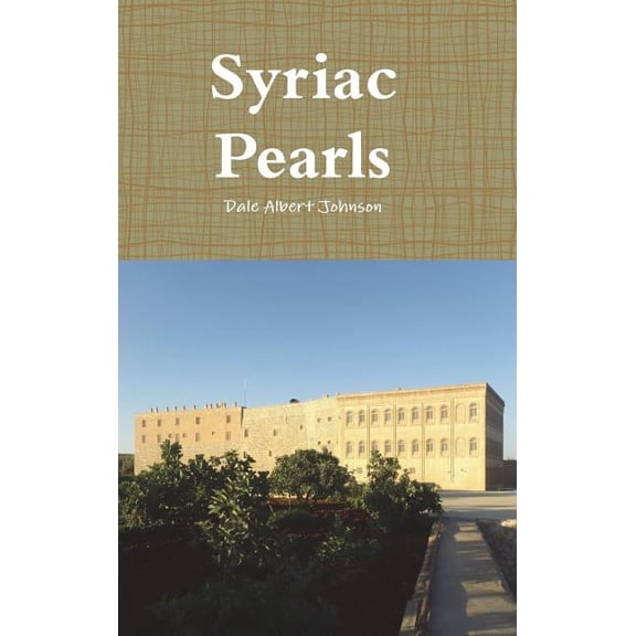Syriac Pearls, (Hardcover)