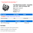 thumbnail image 2 of Front Wheel Hub Assembly - Compatible with 1998 - 2000 Ford Ranger 4WD 1999, 2 of 2