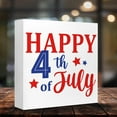 thumbnail image 4 of Zomyto 7x7 In Happy 4th of July Independence Day Wood Decor, Farmhouse July 4th Patriotic Wooden Box Sign, 4 of 7