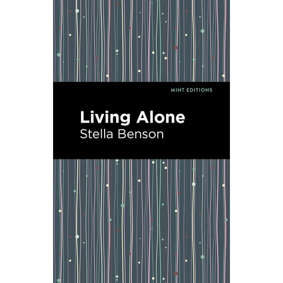 Mint Editions (Fantasy and Fairytale) Living Alone, (Hardcover)
