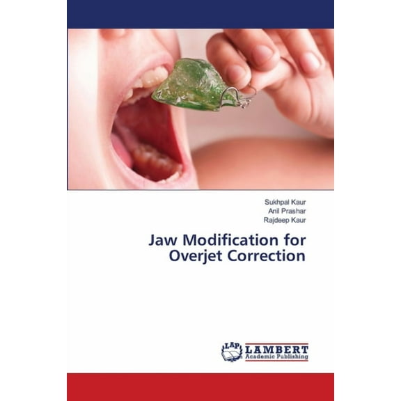 Jaw Modification for Overjet Correction, (Paperback)