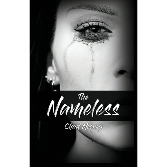 The Nameless (Paperback) by Chad Mooney