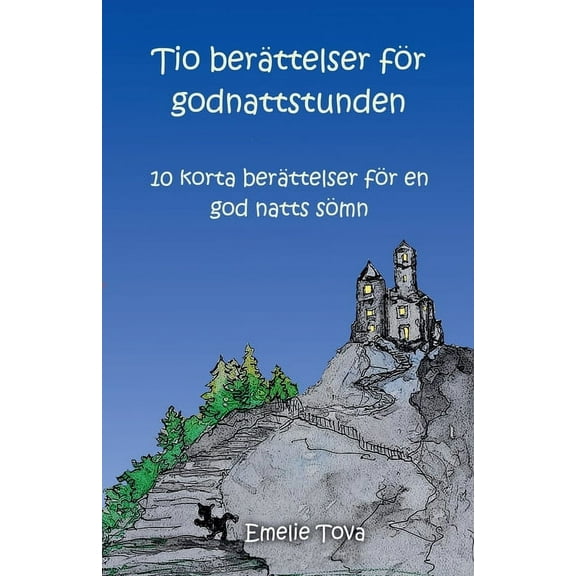 Tio Godnattsagor: 10 korta berÃ¤ttelser fÃ¶r en god natts sÃ¶mn, (Paperback)