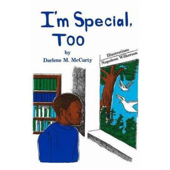 Pre-Owned I'm Special, Too (Paperback) 0913543276 9780913543276