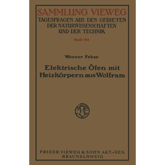 Elektrische Ãfen Mit Heizkörpern Aus Wolfram, (Paperback)
