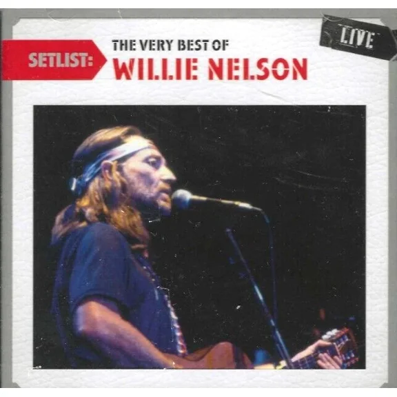 The Very Best Of Willie Nelson, New! Cd Setlist: Live 12 Greatest Hits