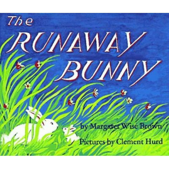Pre-Owned The Runaway Bunny (Hardcover) 9780060207656