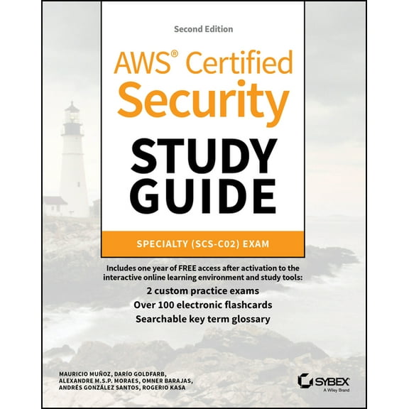 Sybex Study Guide AWS Certified Security Study Guide: Specialty (Scs-C02) Exam, (Paperback)