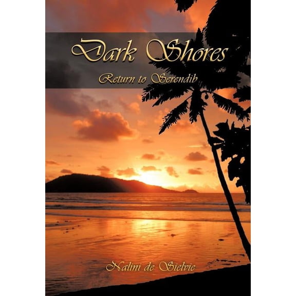 Dark Shores-Return to Serendib