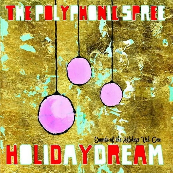 The Polyphonic Spree - Holidaydream, Vol. 1 - Christmas Music - CD