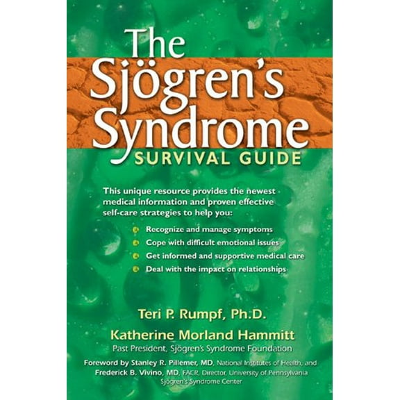 Pre-Owned The Sjogren's Syndrome Survival Guide (Paperback) 1572243562 9781572243569