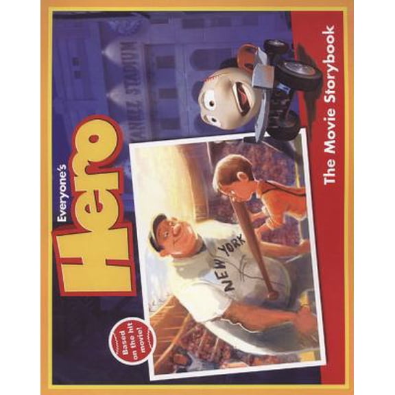 Pre-Owned Everyone's Hero: The Movie Storybook (Paperback) 0843121181 9780843121186