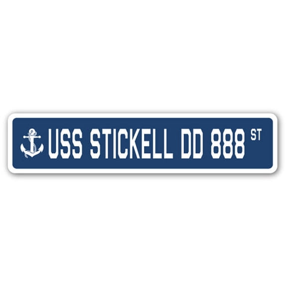 USS STICKELL DD 888 Street Sign us navy ship veteran sailor gift