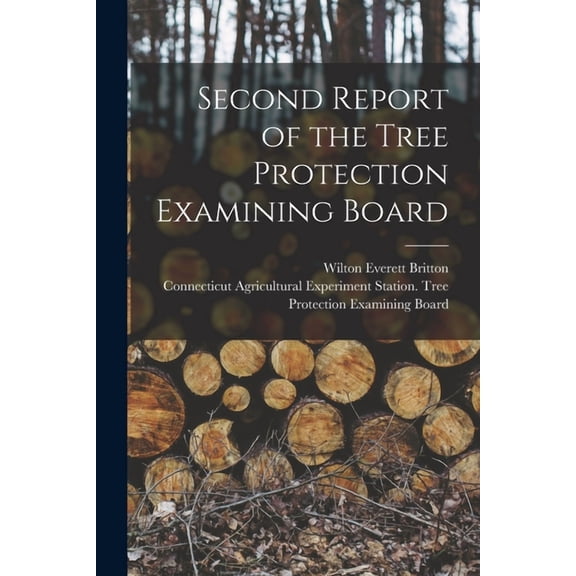 Second Report of the Tree Protection Examining Board (Paperback)