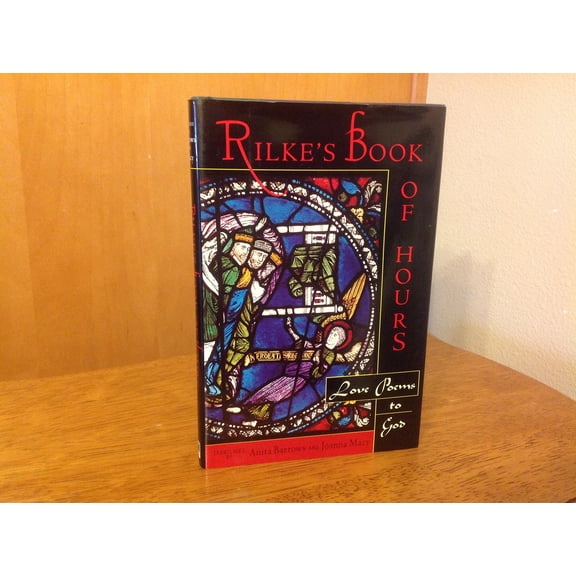 Pre-Owned Rilke's Book of Hours: Love Poems to God (Hardcover) 1573220337 9781573220330