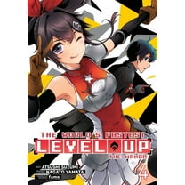 The World's Fastest Level Up (Manga) Vol. 1: The World's Fastest Level Up (Manga) Vol. 4 (Series #4) (Paperback)