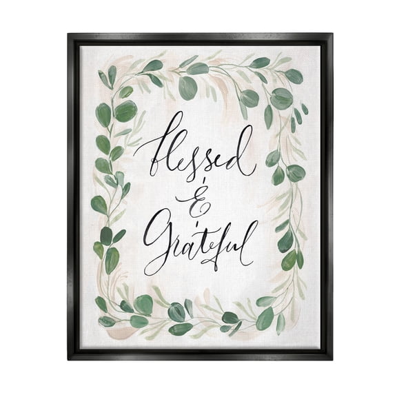 Stupell Industries Blessed & Grateful Botanical Eucalyptus Border Calligraphy Graphic Art Jet Black Floating Framed Canvas Print Wall Art, Design by Caverly Smith