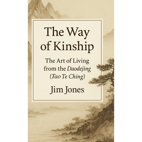 The Way of Kinship, (Hardcover)