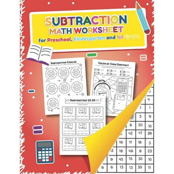 Subtraction Math Worksheet for Preschool, Kindergarten and 1st grade : Over 20 Fun Designs For Boys And Girls - Educational Worksheets (Paperback)