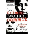 thumbnail image 3 of The Crimes Women Commit: The Punishments They Receive, 3 of 4