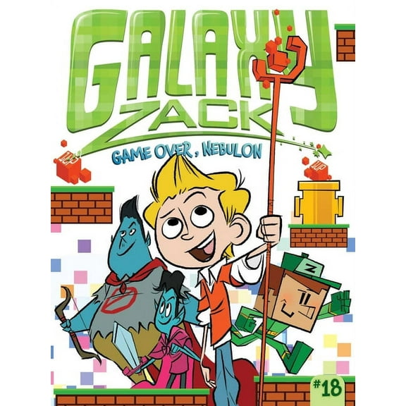 Galaxy Zack: Game Over, Nebulon (Series #18) (Hardcover)