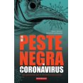 thumbnail image 1 of DE LA PESTE NEGRA AL CORONAVIRUS PANORAMA EDITORIAL MARCO ANTONIO MENDOZA BUSTAMANTE, 1 of 1