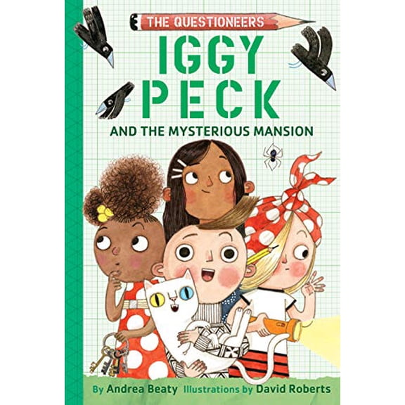 Pre-Owned Iggy Peck and the Mysterious Mansion: The Questioneers Book #3 (Hardcover) by Andrea Beaty