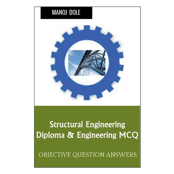 Structural Engineering Diploma & Engineering MCQ, (Paperback)