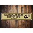 thumbnail image 1 of Spoiled Dog Novelty Decor, Metal Wall Sign - 4x18 Inches, 1 of 4