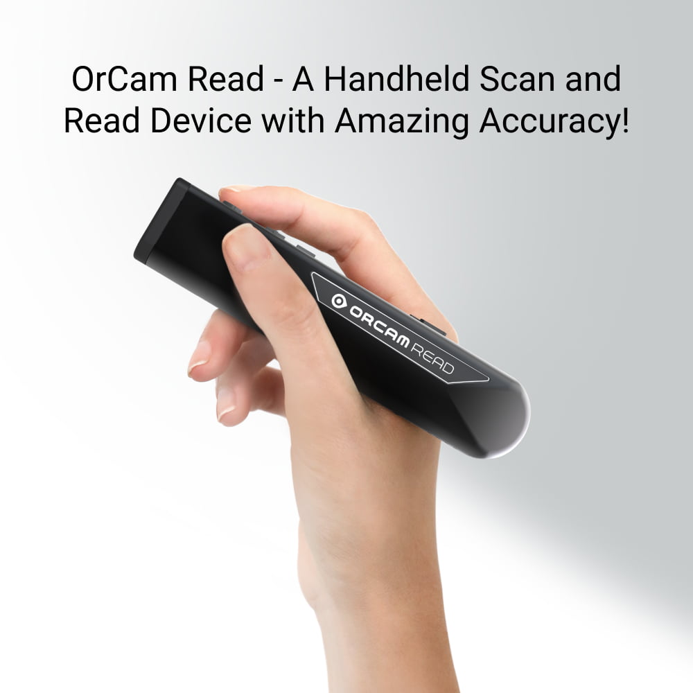 School Health Access Angle: Orcam Read Handheld Reading Device