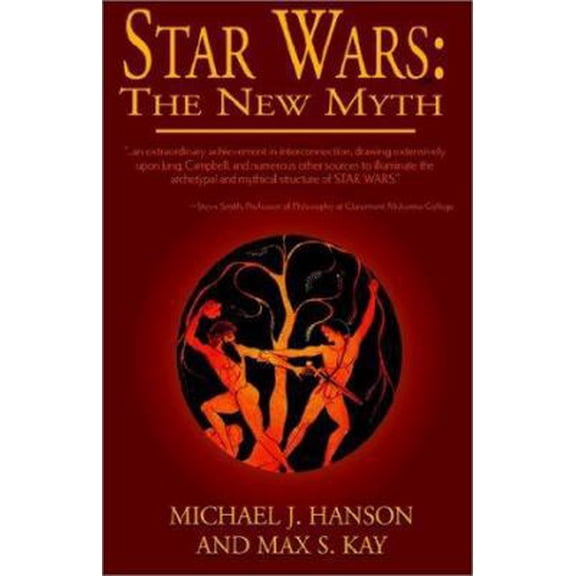 Pre-Owned Star Wars: The New Myth (Paperback) 1401039898 9781401039899