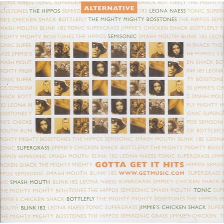 Gotta Get It Hits: Alternative
