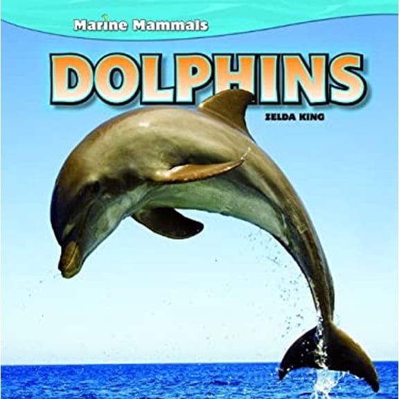 Pre-Owned Dolphins (Paperback) 1448851378 9781448851379