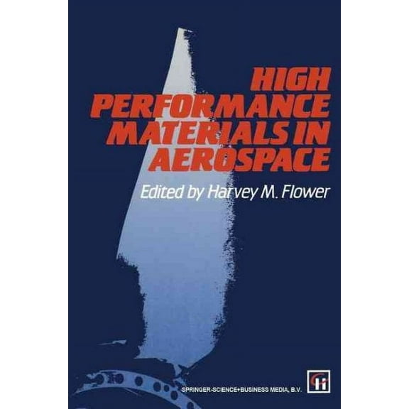 High Performance Materials in Aerospace (Paperback)